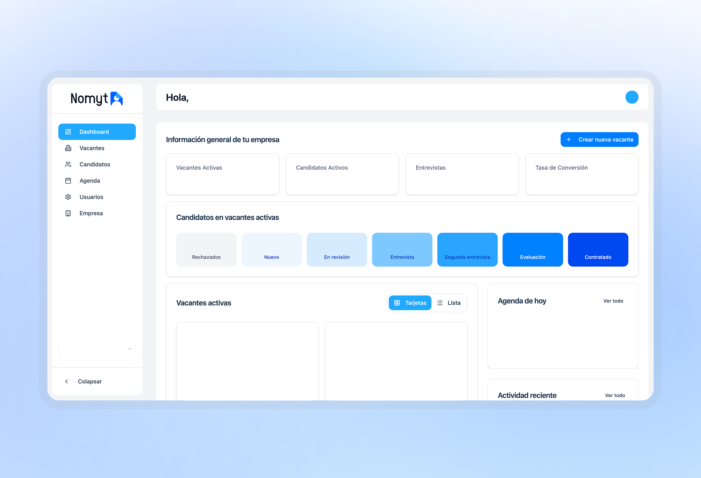 Gestiona permisos, usuarios y visualiza de forma integral todo lo que sucede con tus vacantes.